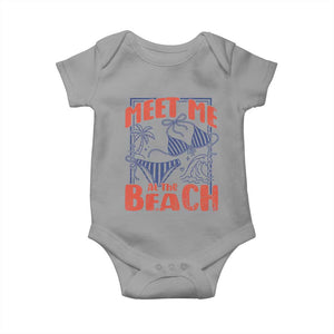 Meet Me At The Beach Baby Onesie Summer Girls Trip Bikini Lover Gift TS12 Sport Gray Print Your Wear
