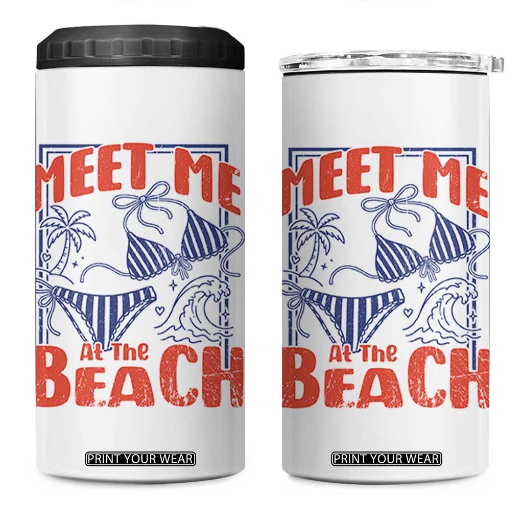 Meet Me At The Beach 4 in 1 Can Cooler Tumbler Summer Girls Trip Bikini Lover Gift TS12 One Size: 16 oz White Print Your Wear
