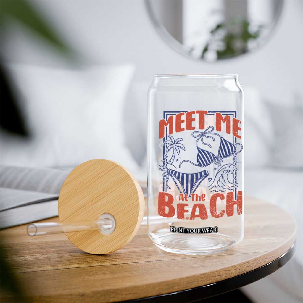 Meet Me At The Beach Glass Can Summer Girls Trip Bikini Lover Gift TS12 Print Your Wear