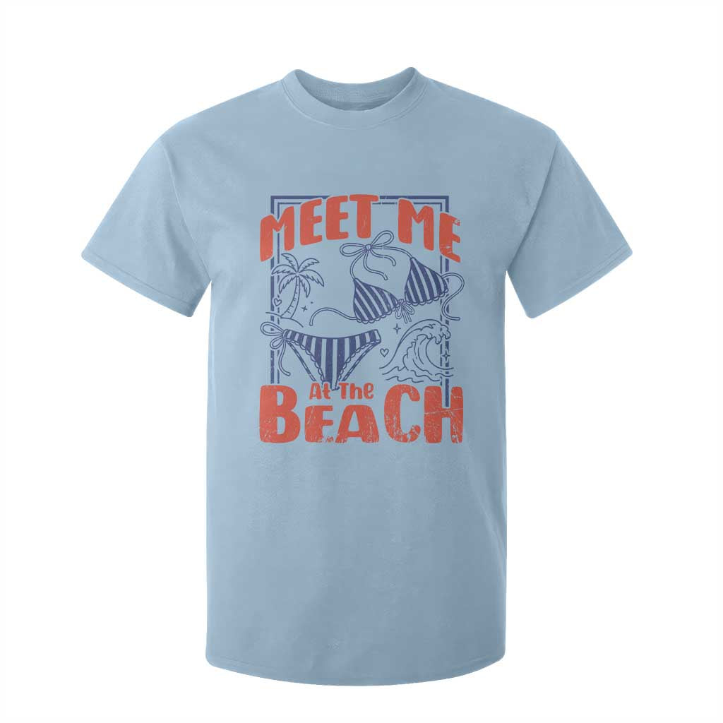 Meet Me At The Beach T Shirt For Kid Summer Girls Trip Bikini Lover Gift TS12 Light Blue Print Your Wear