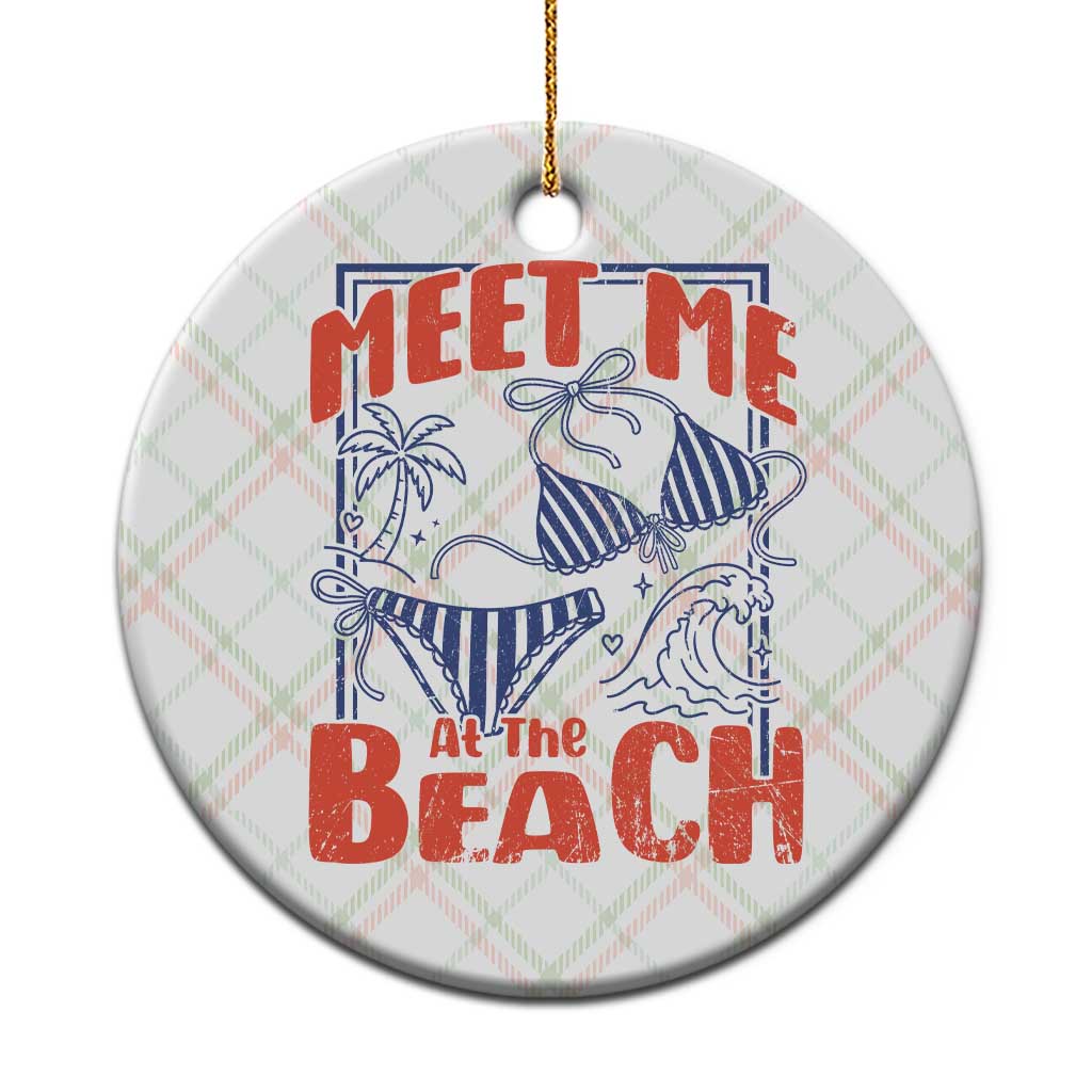 Meet Me At The Beach Ceramic Ornament Summer Girls Trip Bikini Lover Gift TS12 1pc Christmas Plaid Print Your Wear