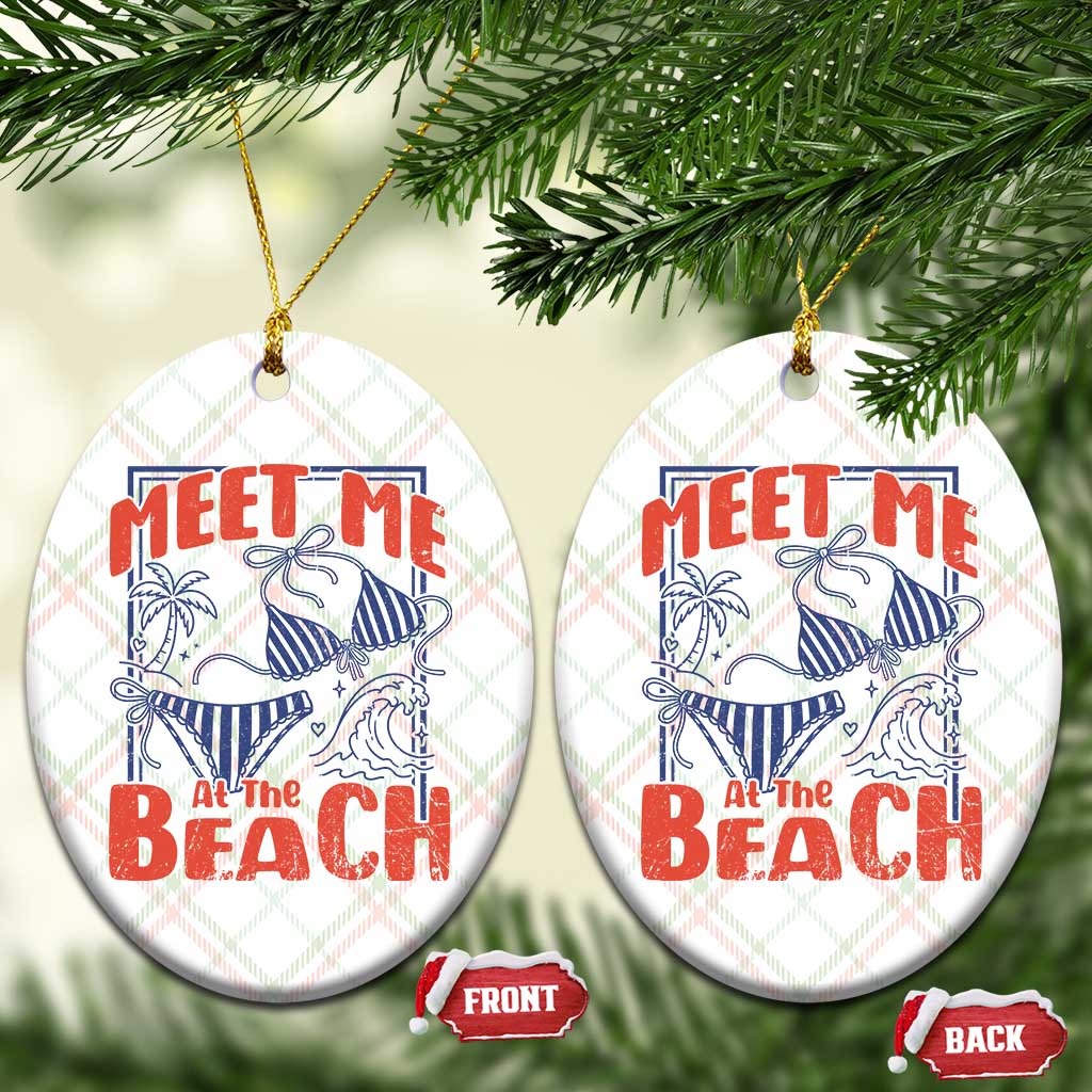 Meet Me At The Beach Ceramic Ornament Summer Girls Trip Bikini Lover Gift TS12 Print Your Wear
