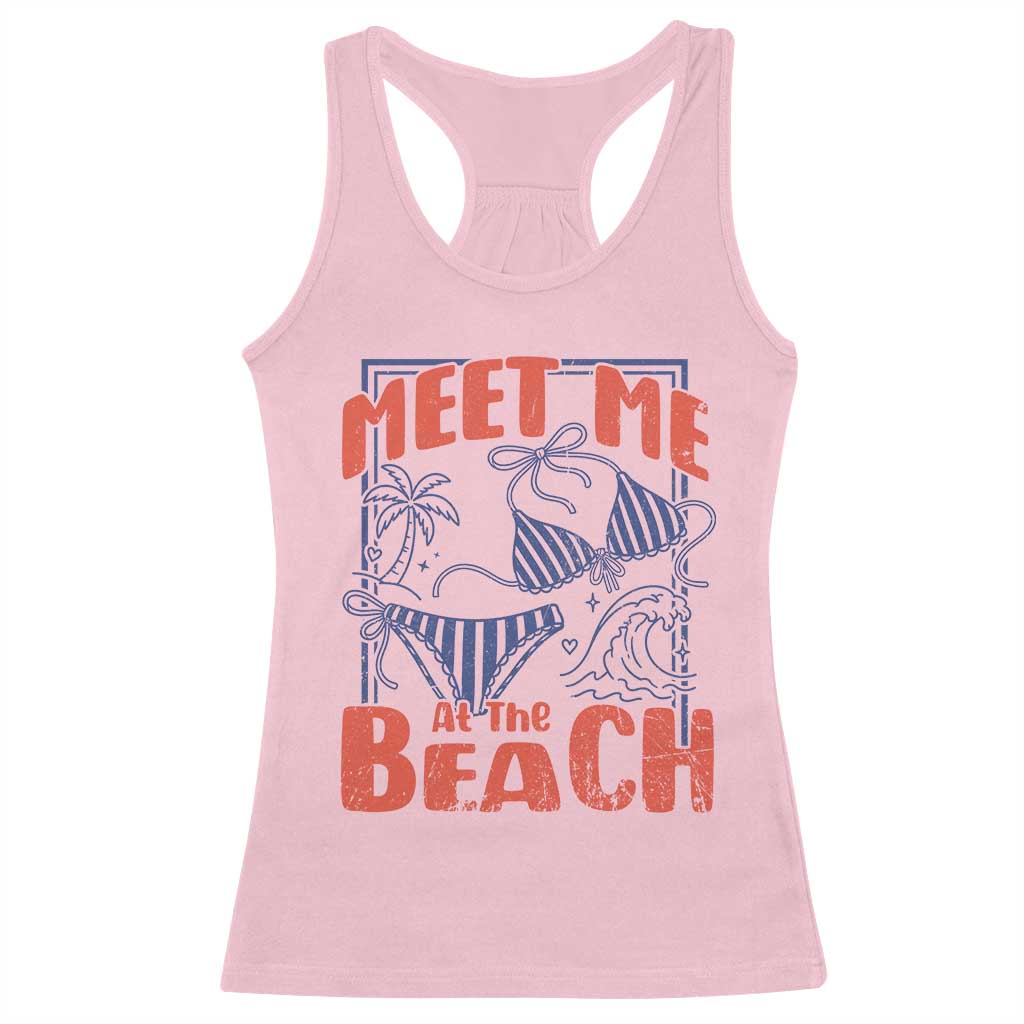 Meet Me At The Beach Racerback Tank Top Summer Girls Trip Bikini Lover Gift TS12 Light Pink Print Your Wear