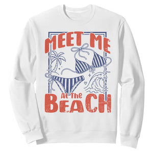 Meet Me At The Beach Sweatshirt Summer Girls Trip Bikini Lover Gift TS12 White Print Your Wear