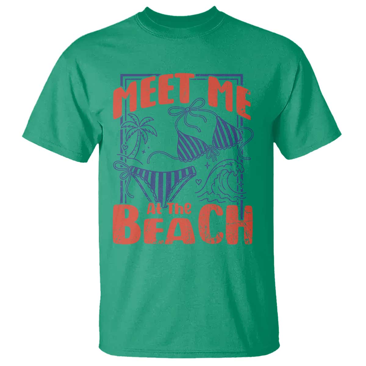 Meet Me At The Beach T Shirt Summer Girls Trip Bikini Lover Gift TS12 Irish Green Print Your Wear