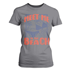 Meet Me At The Beach T Shirt For Women Summer Girls Trip Bikini Lover Gift TS12 Charcoal Print Your Wear