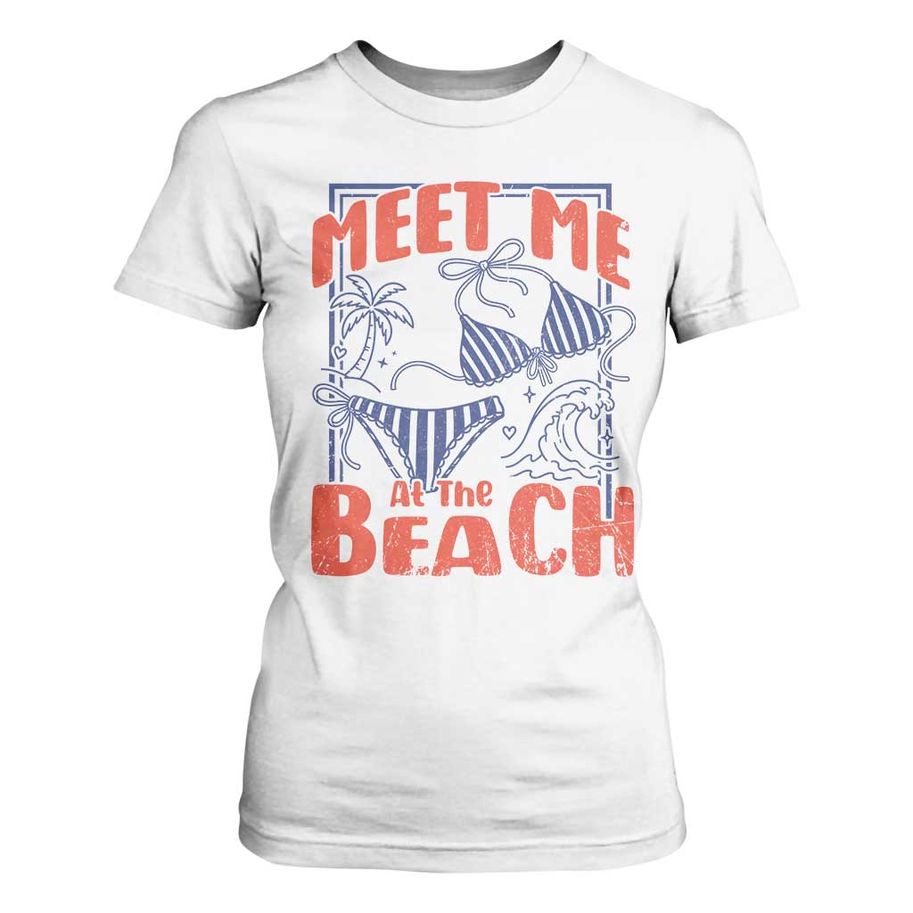 Meet Me At The Beach T Shirt For Women Summer Girls Trip Bikini Lover Gift TS12 White Print Your Wear