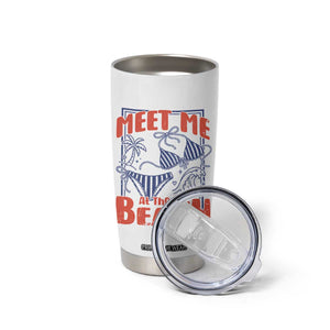 Meet Me At The Beach Tumbler Cup Summer Girls Trip Bikini Lover Gift TS12 Print Your Wear
