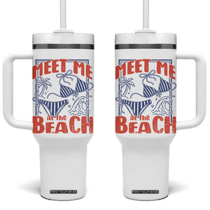 Meet Me At The Beach Tumbler With Handle Summer Girls Trip Bikini Lover Gift TS12 One Size: 40 oz White Print Your Wear