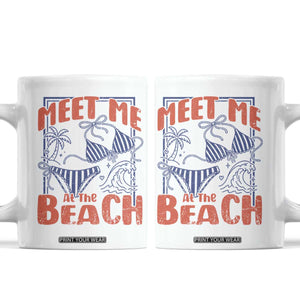 Meet Me At The Beach Coffee Mug Summer Girls Trip Bikini Lover Gift TS12 White Print Your Wear
