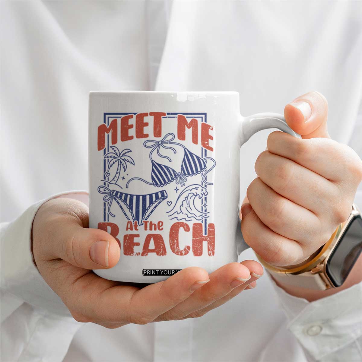 Meet Me At The Beach Coffee Mug Summer Girls Trip Bikini Lover Gift TS12 Print Your Wear