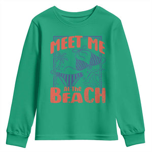 Meet Me At The Beach Youth Sweatshirt Summer Girls Trip Bikini Lover Gift TS12 Irish Green Print Your Wear