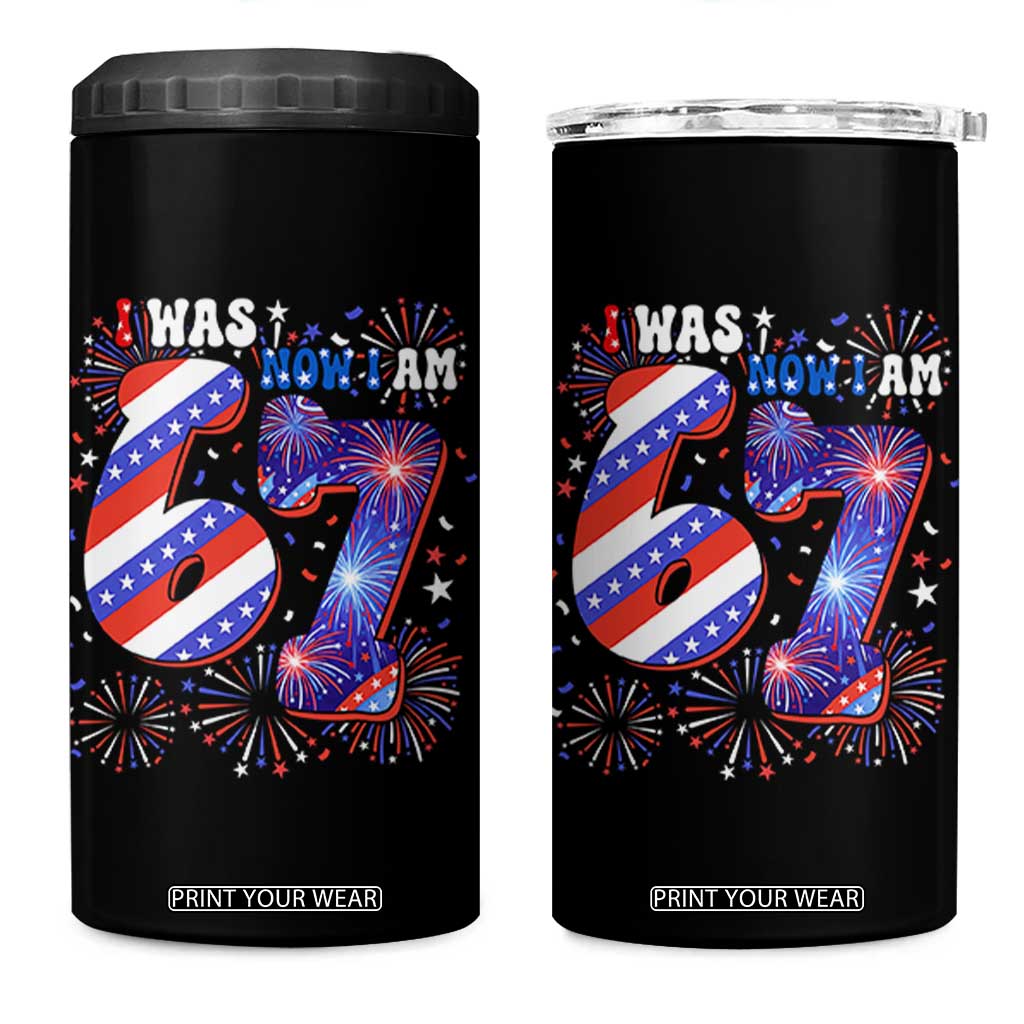 I Was Six Now I Am Seven 4 in 1 Can Cooler Tumbler Patriotic 7th Birthday Gift TS12 One Size: 16 oz Black Print Your Wear