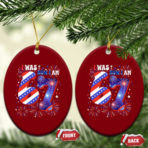 I Was Six Now I Am Seven Ceramic Ornament Patriotic 7th Birthday Gift