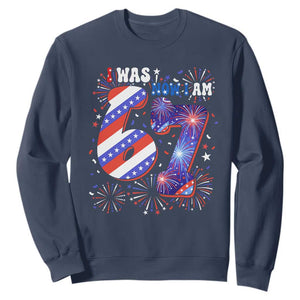 I Was Six Now I Am Seven Sweatshirt Patriotic 7th Birthday Gift