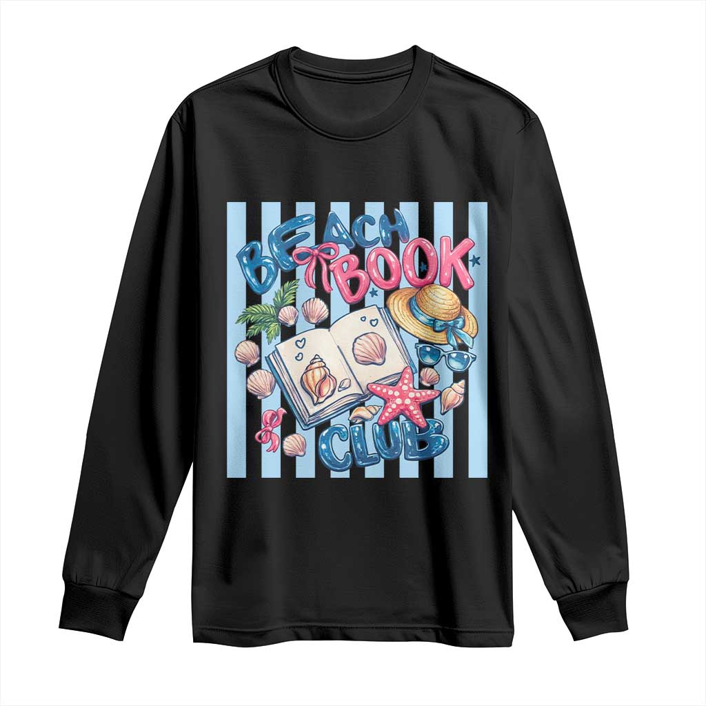 Beach Book Club Long Sleeve Shirt Bookworm Summer Vacation Graphic