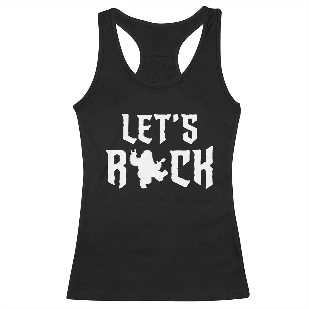 Bigfoot Rock N Roll Racerback Tank Top Funny Lets Rock Music Lover TS12 Black Print Your Wear