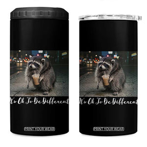 Its Ok To Be Different Jimothy Raccoon 4 in 1 Can Cooler Tumbler Funny Short Spine Wildlife