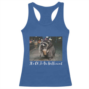 Its Ok To Be Different Jimothy Raccoon Racerback Tank Top Funny Short Spine Wildlife