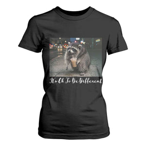 Its Ok To Be Different Jimothy Raccoon T Shirt For Women Funny Short Spine Wildlife