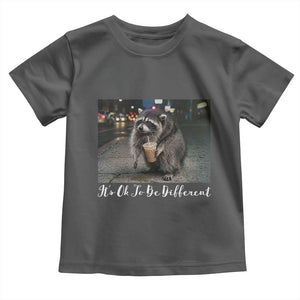Its Ok To Be Different Jimothy Raccoon Toddler T Shirt Funny Short Spine Wildlife