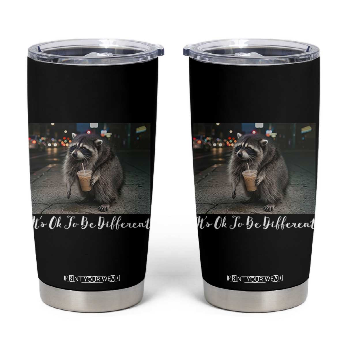 Its Ok To Be Different Jimothy Raccoon Tumbler Cup Funny Short Spine Wildlife TS12 Black Print Your Wear