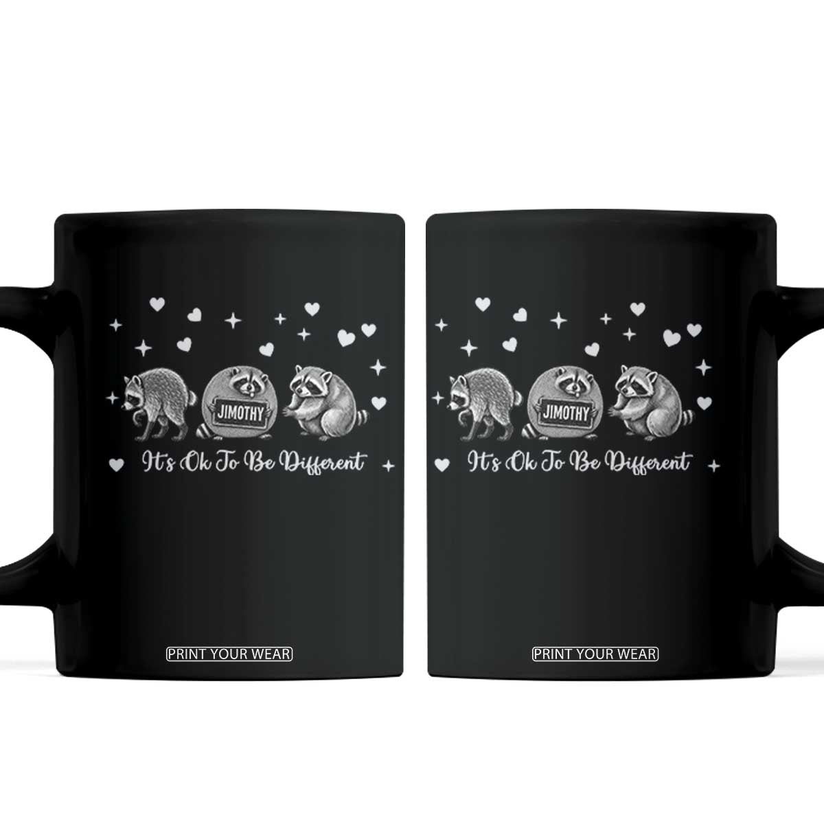 Its Ok To Be Different Jimothy Raccoon Coffee Mug Cute Trash Panda Viral Animal Lover Gift