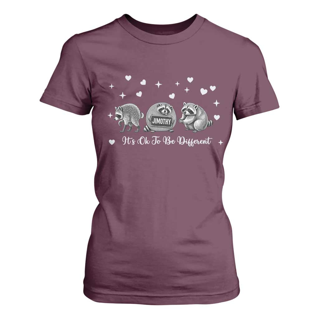 Its Ok To Be Different Jimothy Raccoon T Shirt For Women Cute Trash Panda Viral Animal Lover Gift