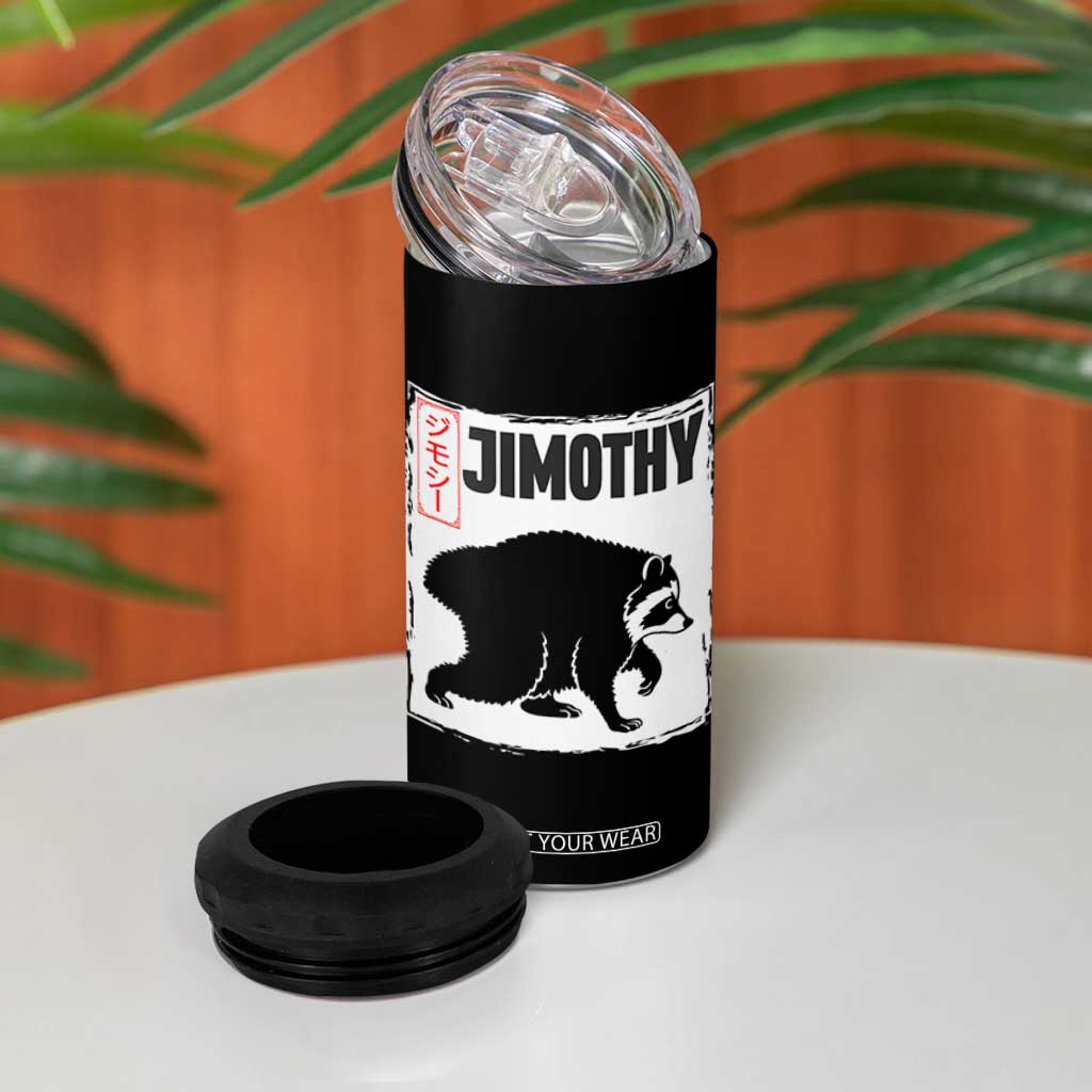 Jimothy The Raccoon 4 in 1 Can Cooler Tumbler Japanese Style Trash Panda Graphic