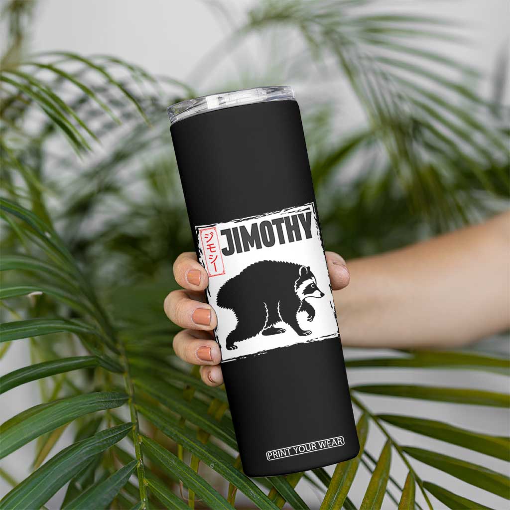 Jimothy The Raccoon Skinny Tumbler Japanese Style Trash Panda Graphic