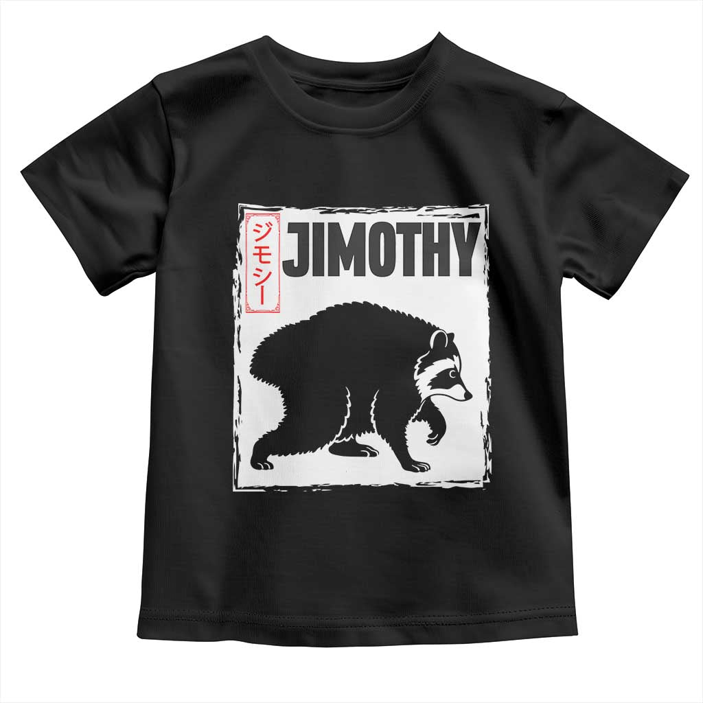 Jimothy The Raccoon Toddler T Shirt Japanese Style Trash Panda Graphic
