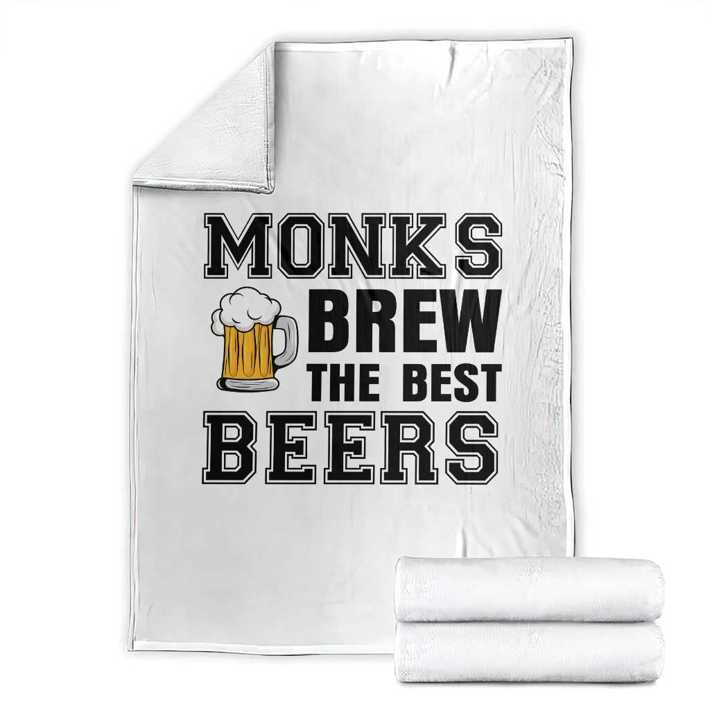 Monks Brew The Best Beers Throw Blanket Funny Craft Beer Brewer TS12 White Print Your Wear