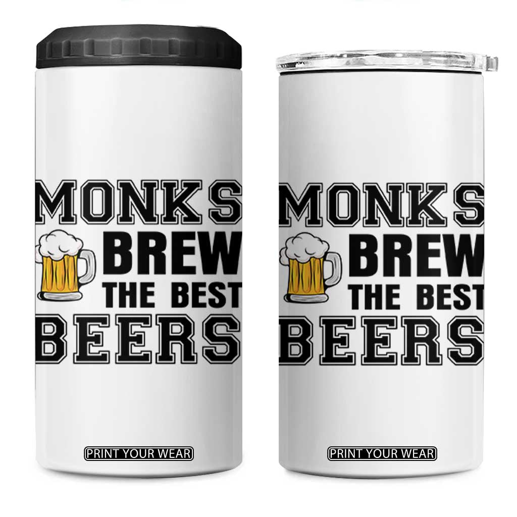 Monks Brew The Best Beers 4 in 1 Can Cooler Tumbler Funny Craft Beer Brewer TS12 One Size: 16 oz White Print Your Wear