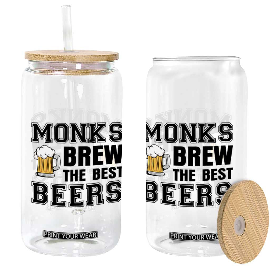Monks Brew The Best Beers Glass Can Funny Craft Beer Brewer