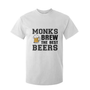 Monks Brew The Best Beers T Shirt For Kid Funny Craft Beer Brewer