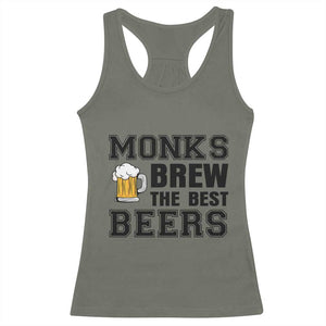 Monks Brew The Best Beers Racerback Tank Top Funny Craft Beer Brewer