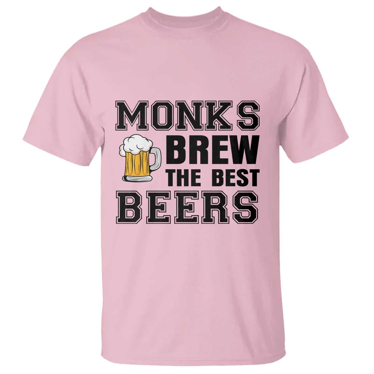 Monks Brew The Best Beers T Shirt Funny Craft Beer Brewer