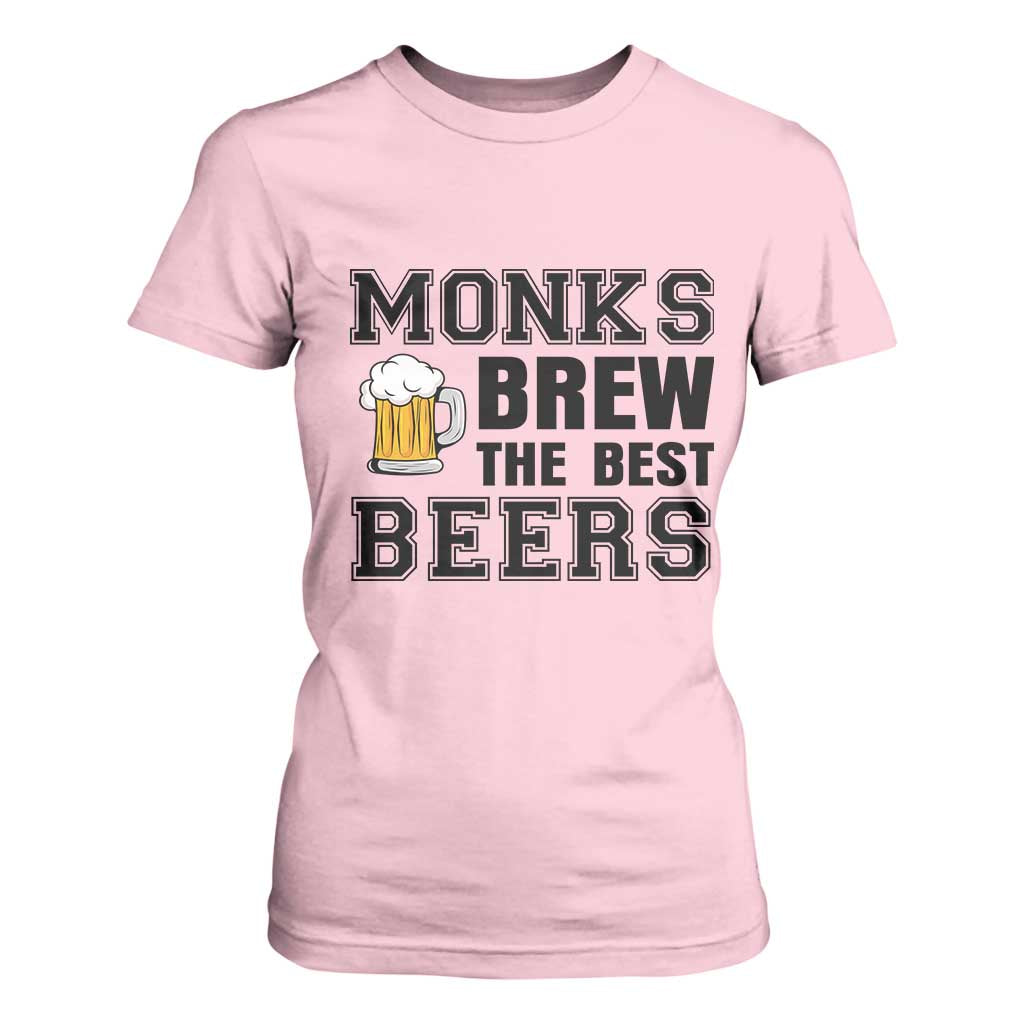 Monks Brew The Best Beers T Shirt For Women Funny Craft Beer Brewer