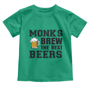 Monks Brew The Best Beers Toddler T Shirt Funny Craft Beer Brewer