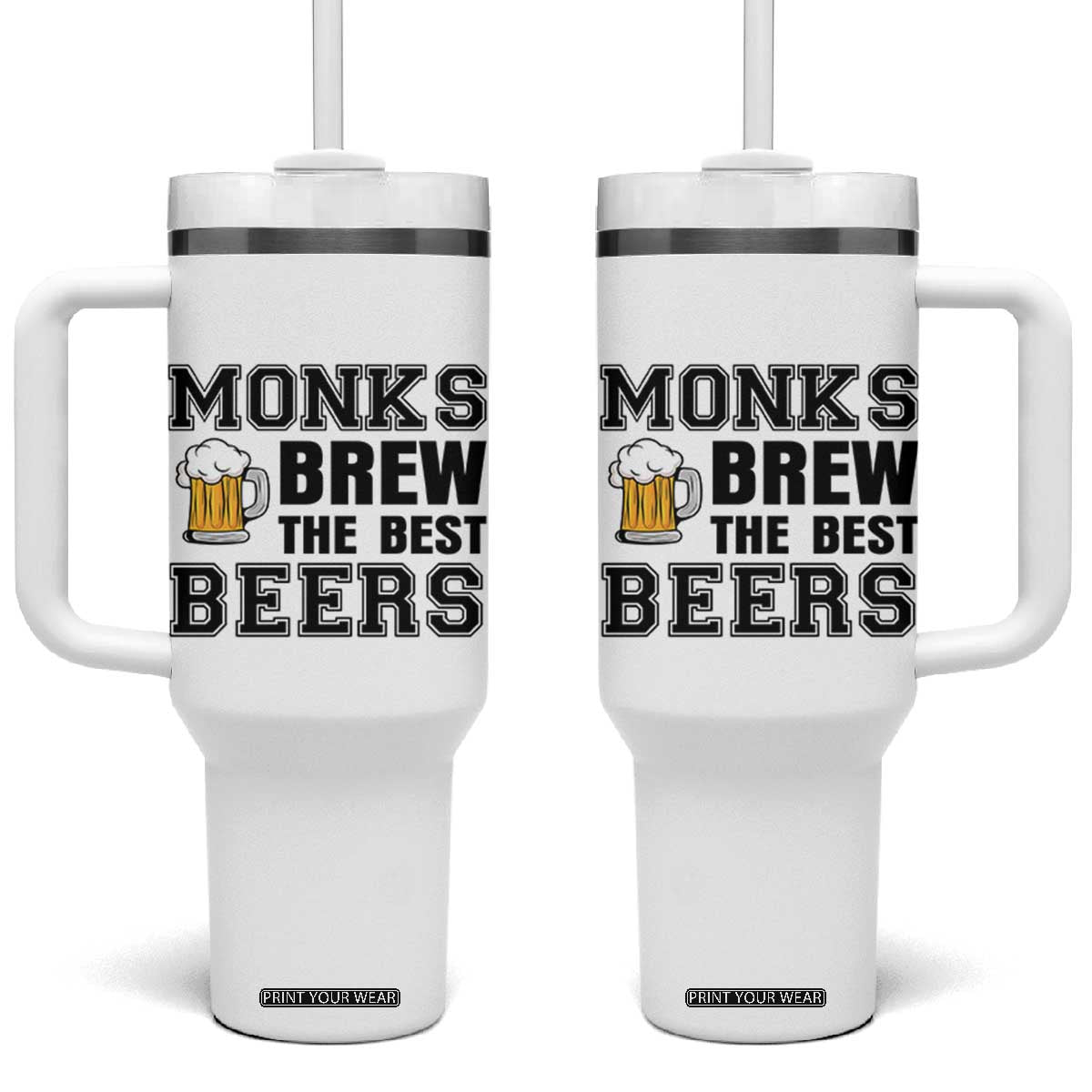 Monks Brew The Best Beers Tumbler With Handle Funny Craft Beer Brewer TS12 One Size: 40 oz White Print Your Wear