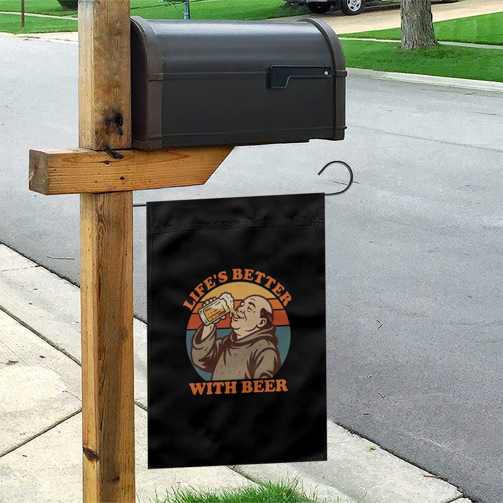 Funny Craft Beer Drinker Monks Garden Flag Lifes Better With Beer