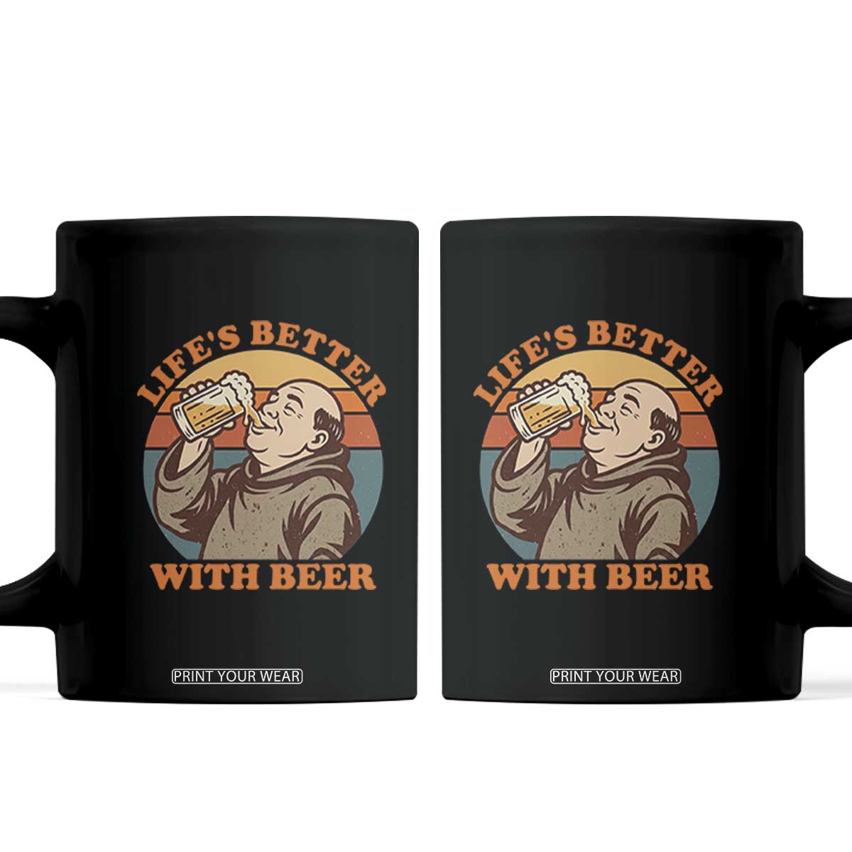 Funny Craft Beer Drinker Monks Coffee Mug Lifes Better With Beer TS12 Black Print Your Wear