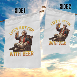 George Washington Lifes Better With Beer Garden Flag Funny Founding Father Beer Lover