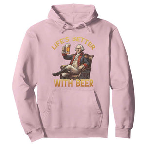 George Washington Lifes Better With Beer Hoodie Funny Founding Father Beer Lover