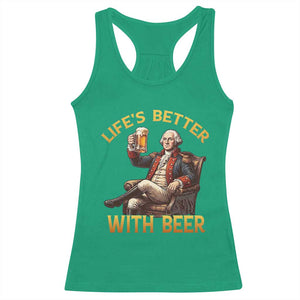 George Washington Lifes Better With Beer Racerback Tank Top Funny Founding Father Beer Lover