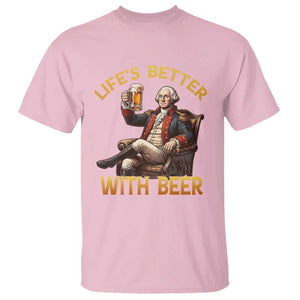 George Washington Lifes Better With Beer T Shirt Funny Founding Father Beer Lover