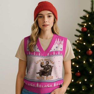 Abraham Lincoln Lifes Better With Beer V-Neck Knit Sweater Vest Funny American President Beer Lover