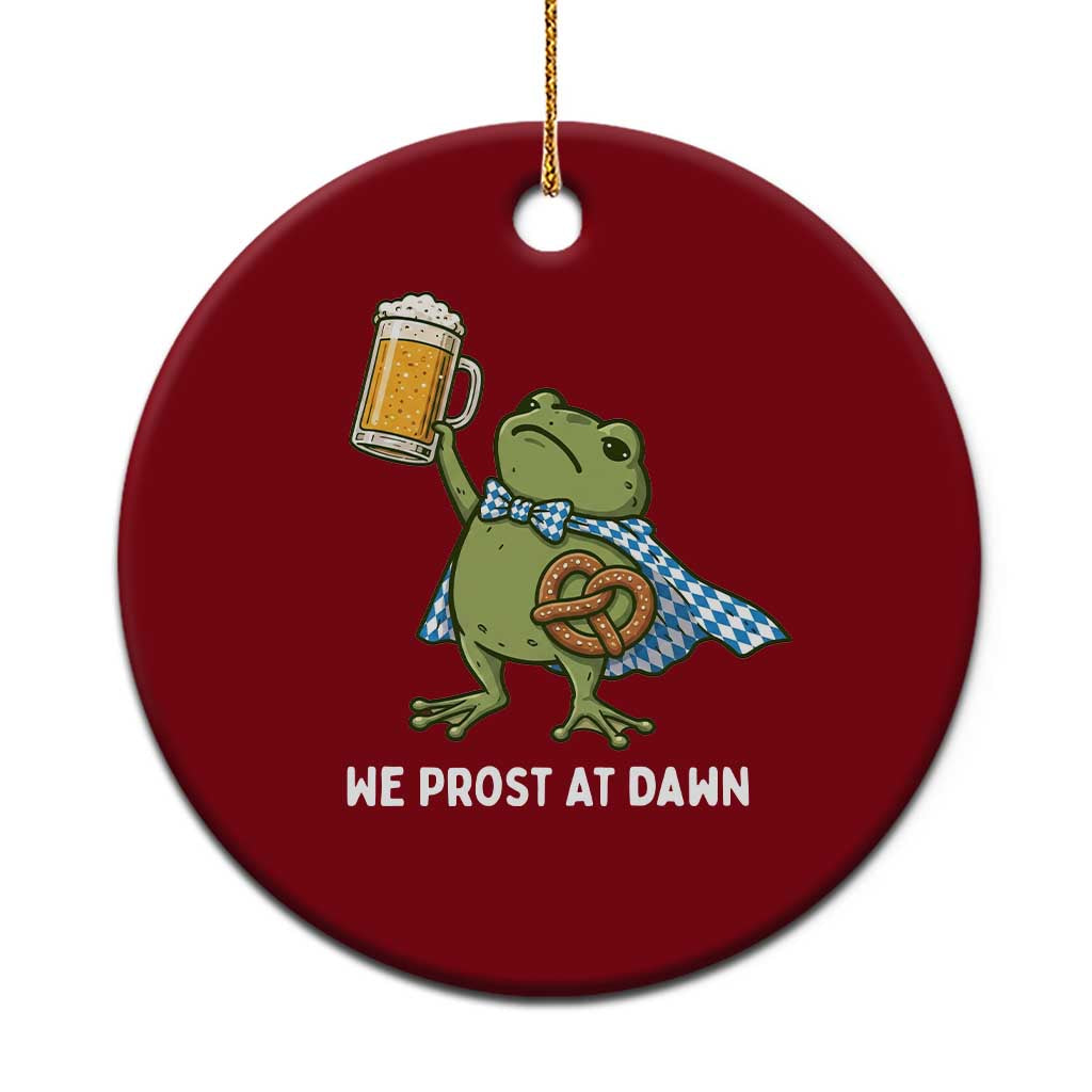 Funny Frog Oktoberfest Bavarian Beer Lover Ceramic Ornament We Prost At Dawn TS12 1pc Red Print Your Wear