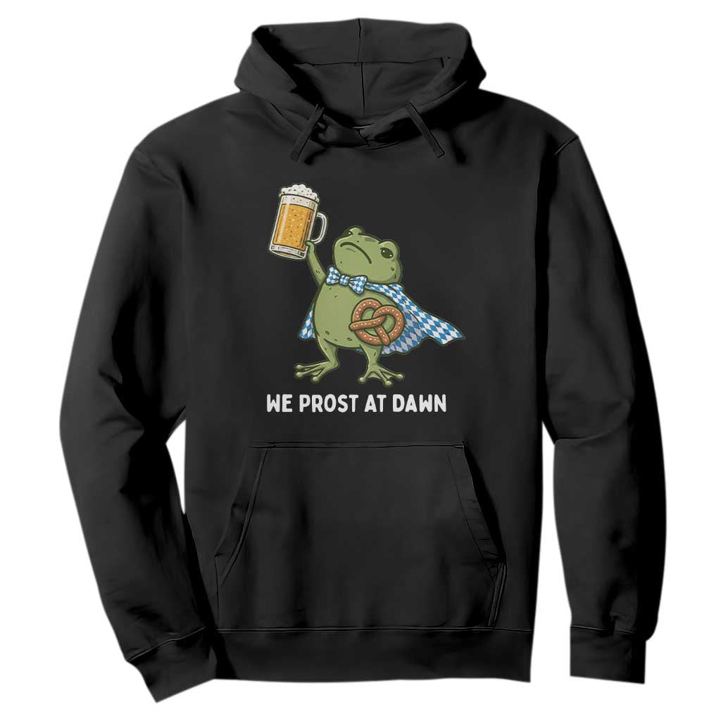 Funny Frog Oktoberfest Bavarian Beer Lover Hoodie We Prost At Dawn TS12 Black Print Your Wear