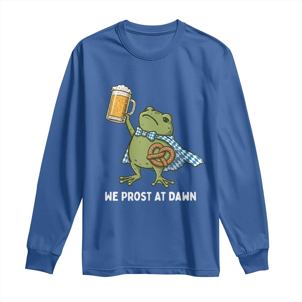 Funny Frog Oktoberfest Bavarian Beer Lover Long Sleeve Shirt We Prost At Dawn